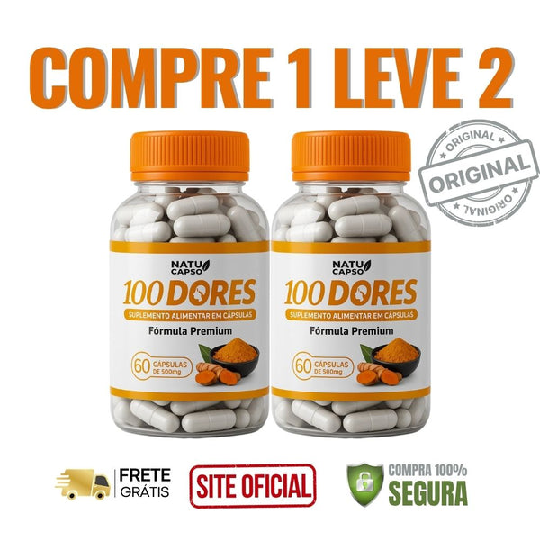 100 Dores 60cps Original: Oferta Especial - ESCOLHA ABAIXO A SUA OFERTA - 2 ou 4 FRASCOS - FRETE GRÁTIS