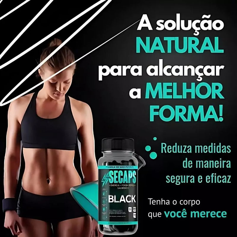 Secaps Black 60 caps - A Revolução no Emagrecimento - ESCOLHA ABAIXO A SUA OFERTA - 2 ou 4 FRASCOS - FRETE GRÁTIS