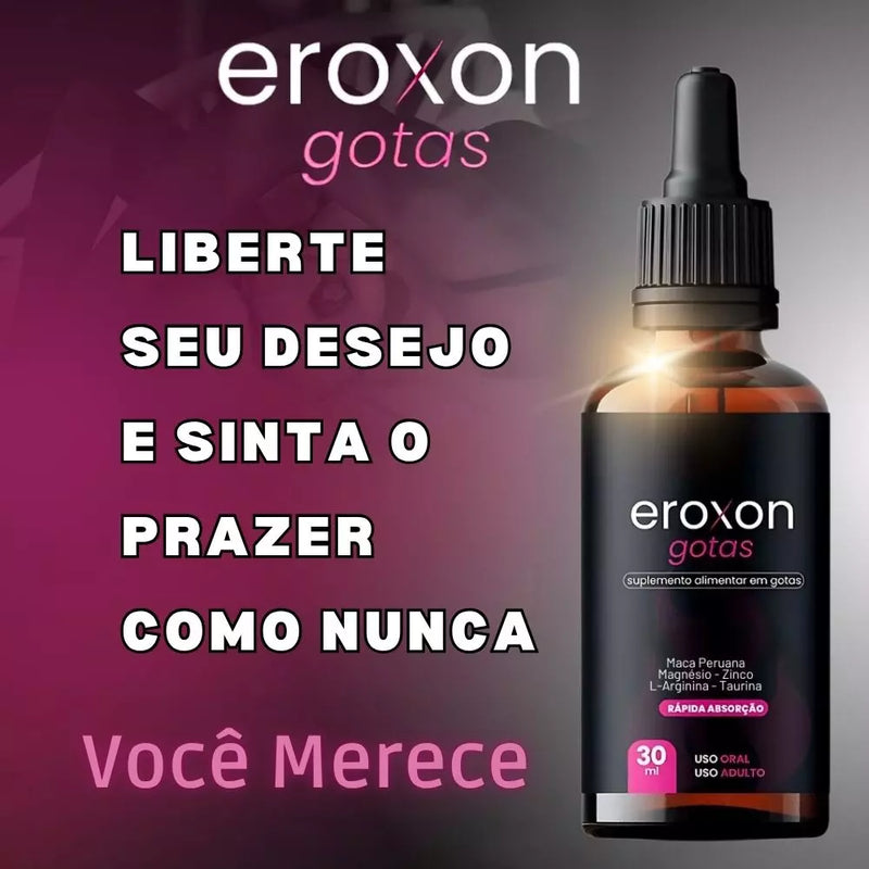 Eroxon 30ml Original - Desbloqueie Sua Potência e Surpreenda - ESCOLHA ABAIXO A SUA OFERTA - 2 ou 4 FRASCOS - FRETE GRÁTIS