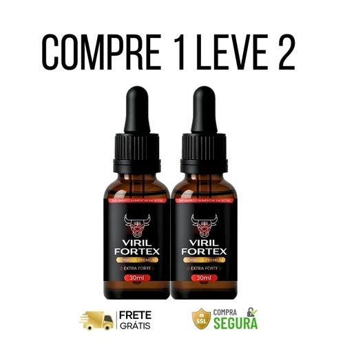 Viril Fortex 30ml Original - Mais Potência, Mais Energia, Mais Vitalidade - Kits com 2 e 4 Frascos - Frete Grátis